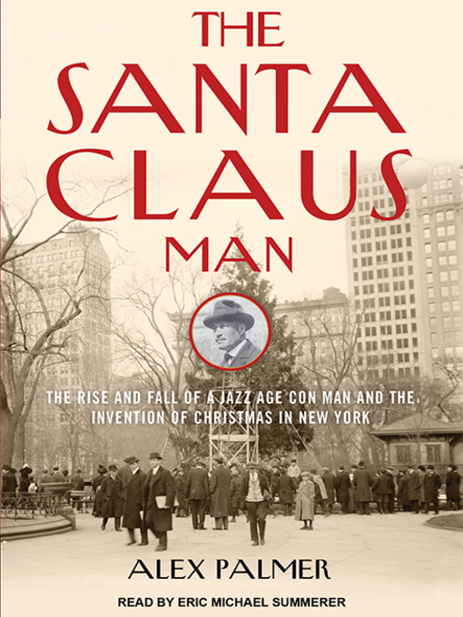 Title details for The Santa Claus Man by Alex Palmer - Available